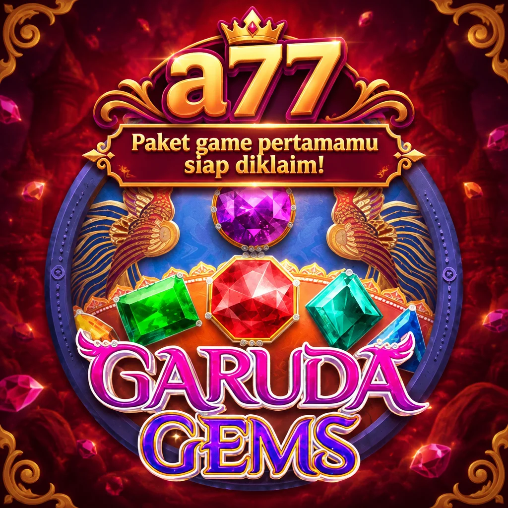 a77 · Garuda Gems